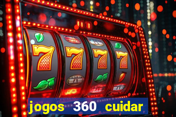 jogos 360 cuidar de bebe